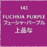 143.FUCHSIA PURPLE フューシャ・パープル 上品な